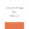 Storytelling for Lawyers