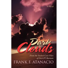 Dark Clouds: From the Sealed Case Files of Nick PT Barnum