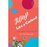 Jump Like a Caribou!