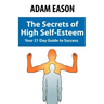 Secrets of High Self Esteem