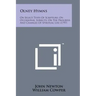 Olney Hymns: On Select Texts of Scripture; On Occasional Subjects; On the Progress and Changes of Spiritual Life (1797)