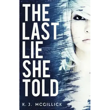 The Last Lie She Told