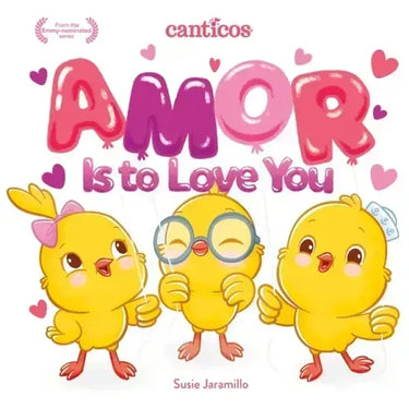 Amor Is to Love You: A Bilingual Lift-The-Flap Book