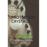 Protection Crystals: Recovering Celtic Magic