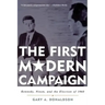 The First Modern Campaign: Kennedy, Nixon, and the Election of 1960