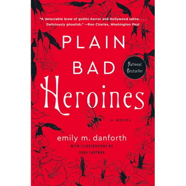 Plain Bad Heroines