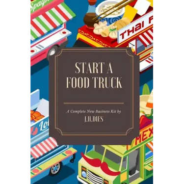 How to Start a Food Truck