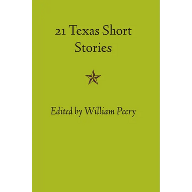 Twenty-one Texas Short Stories