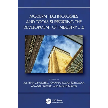 Modern Technologies and Tools Supporting the Development of Industry 5.0