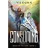The Consuming: Millennial Period Christian Fantasy