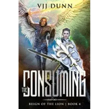 The Consuming: Millennial Period Christian Fantasy