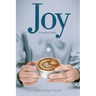 Joy A Modern Fable