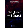 The Queen of the Coast: Contains Hidden Mysteries, Stronghold Demolishing Prayers and Powerful Decrees to Defeat this Dangerous Water Spirit