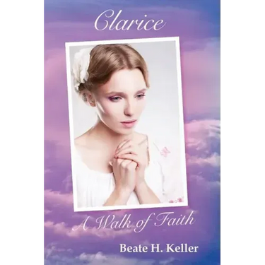 Clarice: A Walk of Faith
