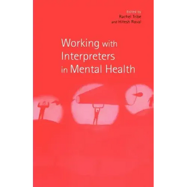 Working with Interpreters in Mental Health