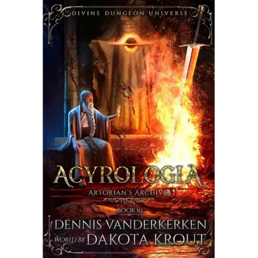 Acyrologia: A Divine Dungeon Series
