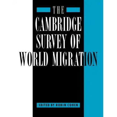 The Cambridge Survey of World Migration