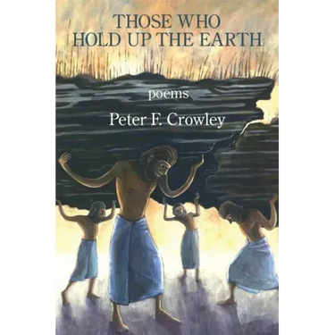 Those Who Hold Up the Earth
