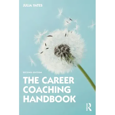 The Career Coaching Handbook