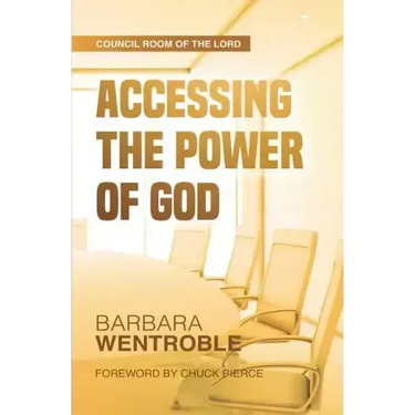 Accessing the Power of God