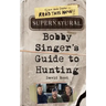 Supernatural: Bobby Singer's Guide to Hunting