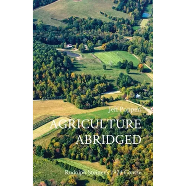 Agriculture Abridged: Rudolf Steiner's 1924 Course