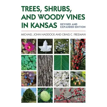 Trees, Shrubs, and Woody Vines in Kansas