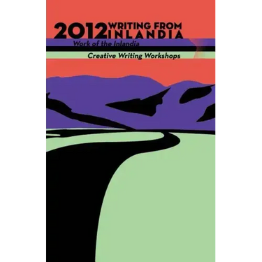 2012 Writing from Inlandia
