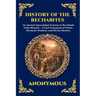 History of the Rechabites: An Ancient Apocryphal Journey to the Island of the Blessed - A Lost Testament of Virtue, Hermetic Wisdom, and Divine Myster