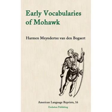 Early Vocabularies of Mohawk