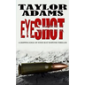 Eyeshot: a gripping edge-of-your-seat suspense thriller