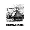 Breakaway House