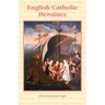 English Catholic Heroines