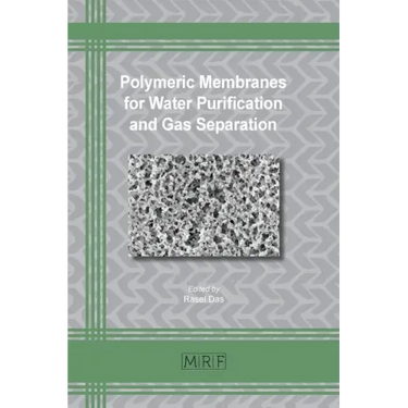 Polymeric Membranes for Water Purification and Gas Separation