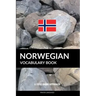 Norwegian Vocabulary Book: A Topic Based Approach