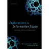 Explorations in Information Space: Knowledge, Actor, and Firms