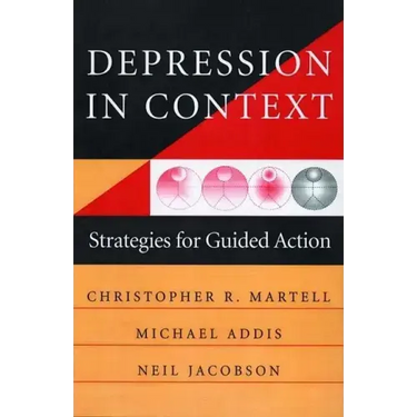 Depression in Context: Strategies for Guided Action