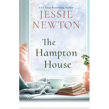 The Hampton House: A Sweet Romantic Women's Fiction Novel