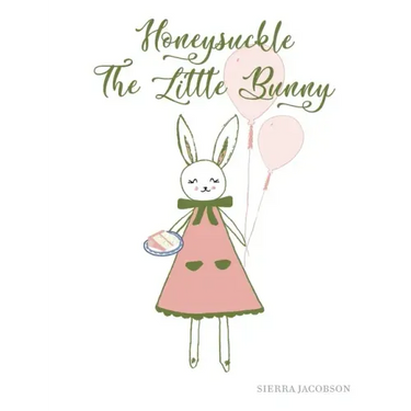 Honeysuckle The Little Bunny (Paperback)