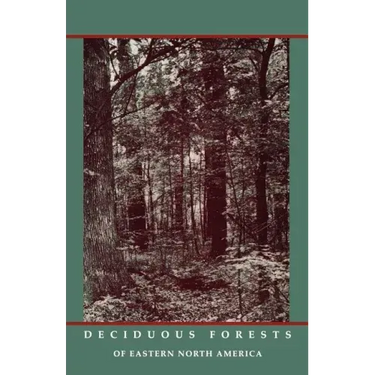 Deciduous Forests of Eastern North America