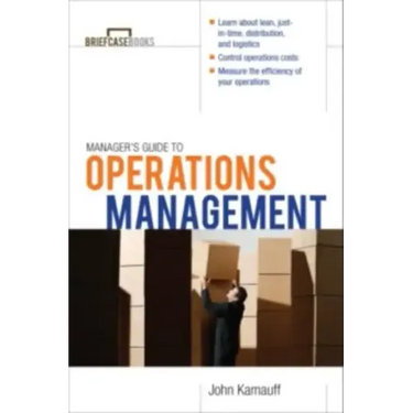 Manager's Guide to Operations Management