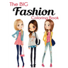 The Big Fashion Coloring Book