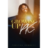 Growing UP PK