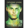 Green Way Out