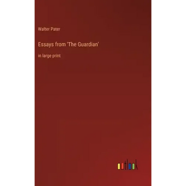 Essays from 'The Guardian': in large print