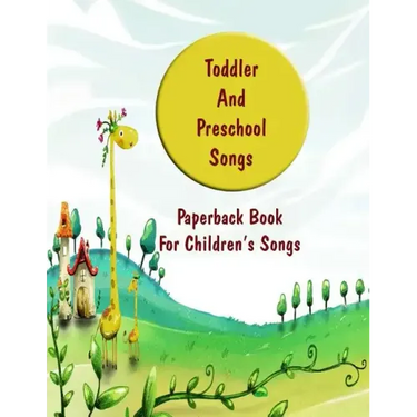 Toddler And Preschool Songs: 2 volume set