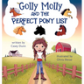 Golly Molly and The Perfect Pony List