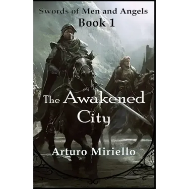 The Awakened City