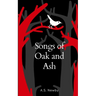 Songs of Oak and Ash