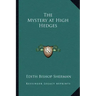 The Mystery at High Hedges